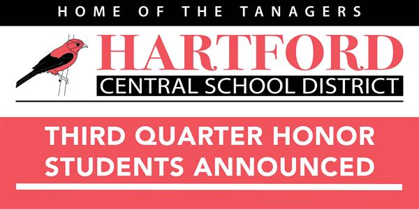  Hartford Central School District Announces Third Quarter Honor Students